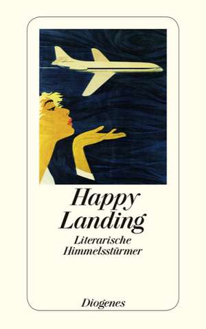 Happy Landing de Daniel Kampa