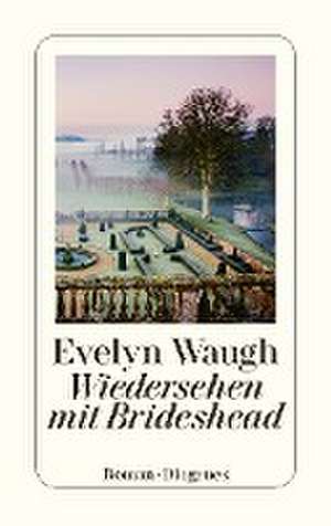 Wiedersehen mit Brideshead de Evelyn Waugh