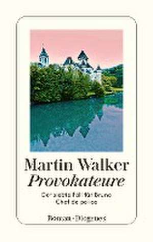 Provokateure de Martin Walker