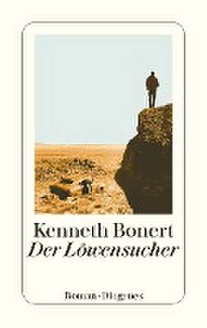 Der Löwensucher de Kenneth Bonert