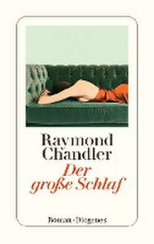 Der große Schlaf de Raymond Chandler