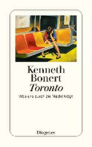 Toronto de Kenneth Bonert