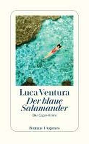 Der blaue Salamander de Luca Ventura