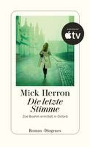 Die letzte Stimme de Mick Herron