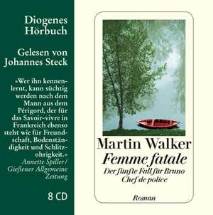 Femme fatale de Martin Walker