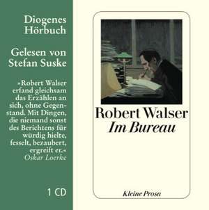 Im Bureau de Robert Walser