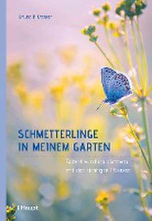 Schmetterlinge in meinem Garten de Bruno P. Kremer