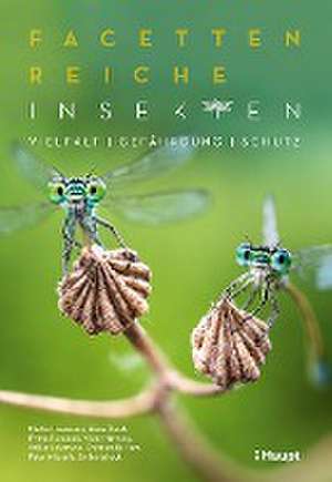 Facettenreiche Insekten de Martin Husemann