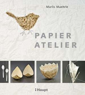 Papier-Atelier de Marlis Maehrle