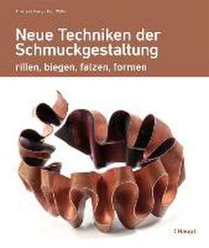 Neue Techniken der Schmuckgestaltung de Anastasia Young