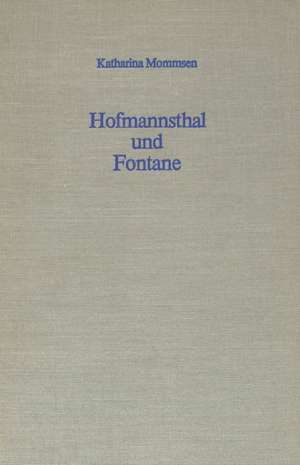 Hofmannsthal Und Fontane