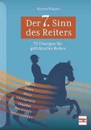 Der 7. Sinn des Reiters de Kerstin Diacont