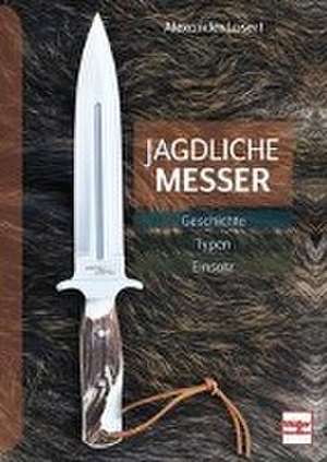 Jagdliche Messer de Alexander Losert