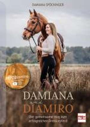 DAMIANA und DIAMIRO de Damiana Spöckinger