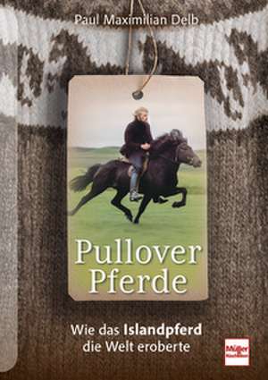 Pulloverpferde de Paul Maximilian Delb