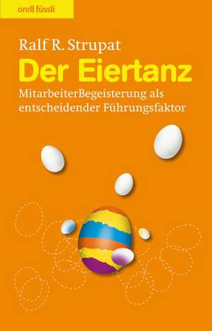 Der Eiertanz de Ralf R. Strupat