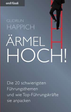 Ärmel hoch! de Gudrun Happich