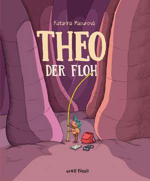 Theo, der Floh de Katarína Macurová