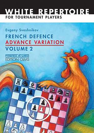 French Defence Advance Variation de Evgeny Sveshnikov