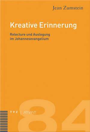 Kreative Erinnerung de Jean Zumstein