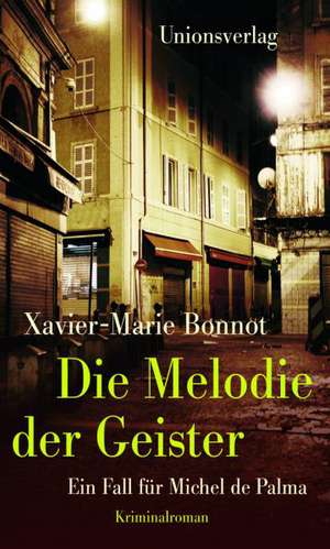 Bonnot, X: Melodie der Geister