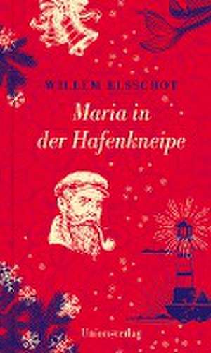 Maria in der Hafenkneipe de Willem Elsschot