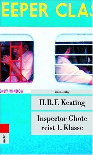 Inspector Ghote reist 1. Klasse de Henry R. Keating