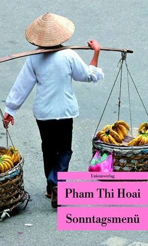 Sonntagsmenü de Pham Thi Hoai