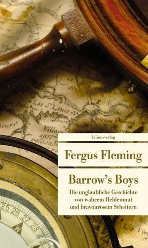 Barrow's Boys de Fergus Fleming