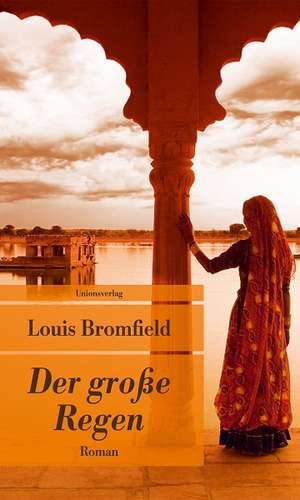 Der grosse Regen de Louis Bromfield