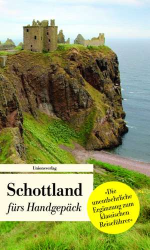 Schottland fürs Handgepäck de Gabriele Eschweiler