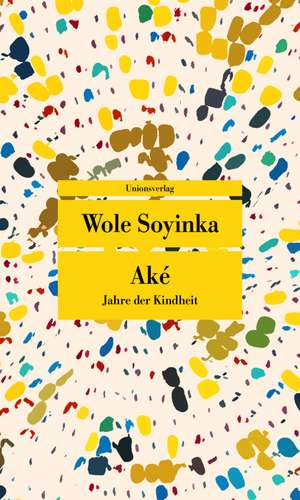 Aké de Wole Soyinka