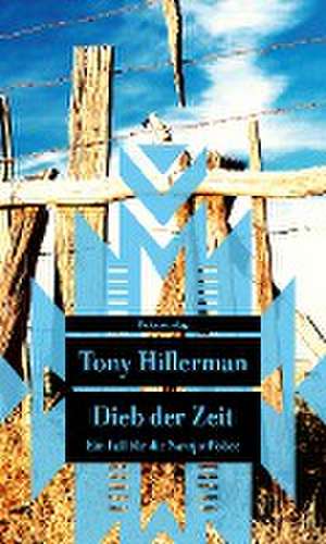 Dieb der Zeit de Tony Hillerman