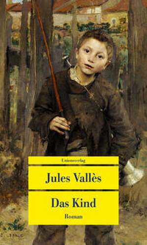 Das Kind de Jules Vallés