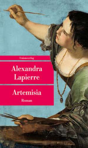 Artemisia de Alexandra Lapierre