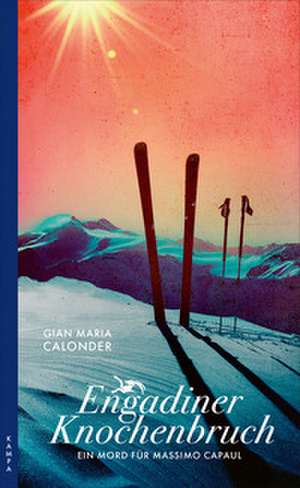 Engadiner Knochenbruch de Gian Maria Calonder