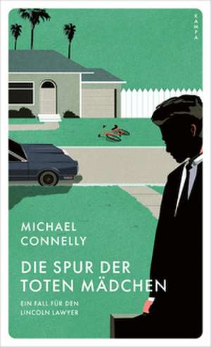 Die Spur der toten Mädchen de Michael Connelly