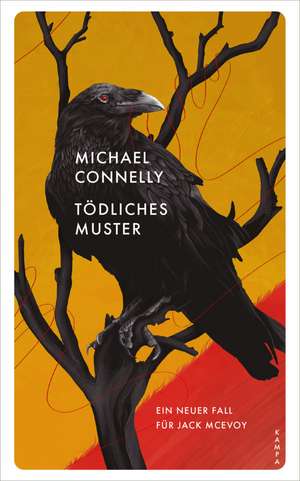 Tödliches Muster de Michael Connelly