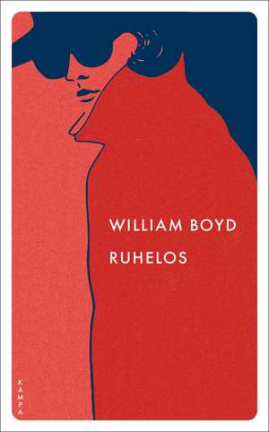 Ruhelos de William Boyd