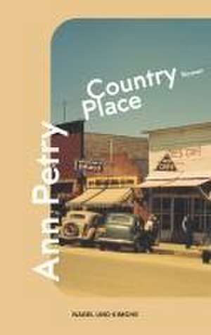 Country Place de Ann Petry