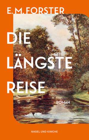 Die längste Reise de E. M. Forster