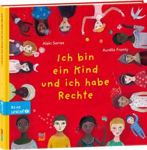 Ich bin ein Kind und ich habe Rechte de Alain Serres