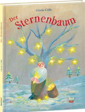 Der Sternenbaum de Gisela Cölle