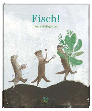 Fisch! de Linda Wolfsgruber