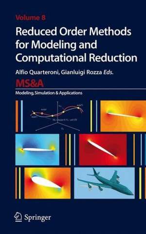 Reduced Order Methods for Modeling and Computational Reduction de Alfio Quarteroni