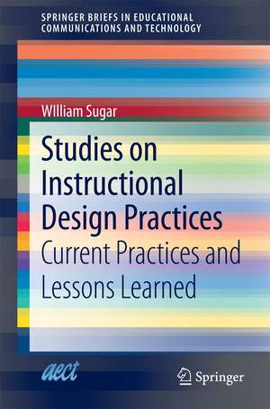 Studies of ID Practices: A Review and Synthesis of Research on ID Current Practices de WIlliam Sugar