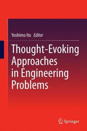 Thought-Evoking Approaches in Engineering Problems de Yoshimo Ito