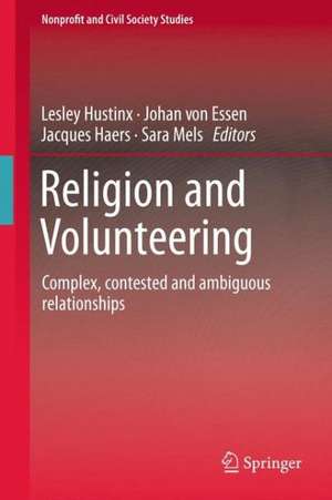 Religion and Volunteering: Complex, contested and ambiguous relationships de Lesley Hustinx