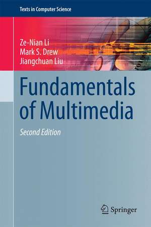 Fundamentals of Multimedia de Ze-Nian Li