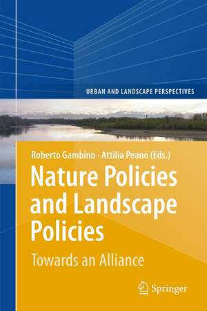 Nature Policies and Landscape Policies: Towards an Alliance de Roberto Gambino